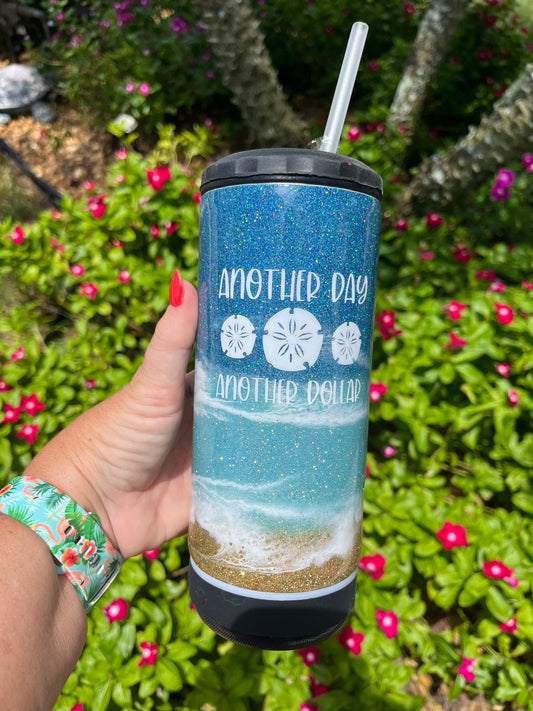 Another day Another dollar glitter epoxy tumbler