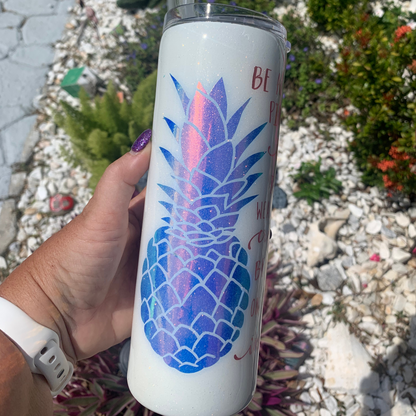 Be a Pineapple epoxy tumbler