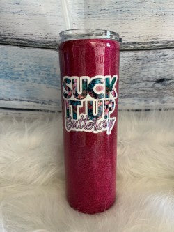 Suck it up butter cup epoxy tumbler