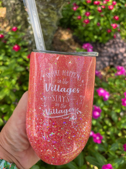 What happens in the villages stays in the villages glitter epoxy tumbler